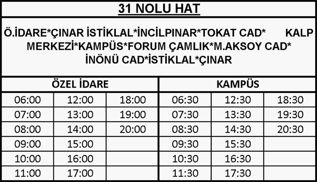 31 - Bayramyeri-Tokat Cad.-Kampüs Otobüsü Saatleri